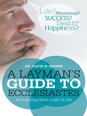 cover image of A Layman's Guide To Ecclesiastes
